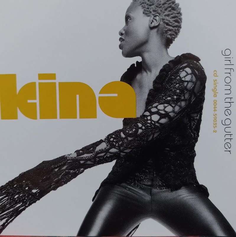 CD - Kina - Girl From The Gutter
