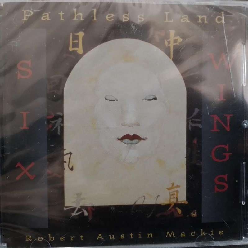 CD - Robert Austin Mackie - Pathless Land (New Sealed)