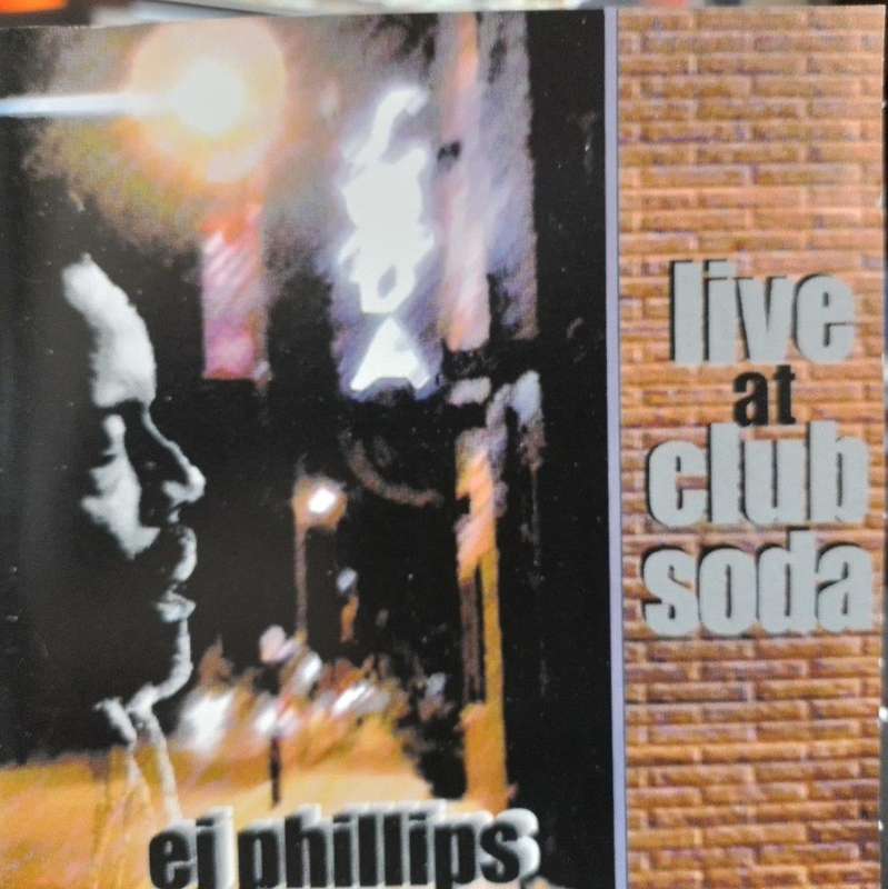 CD - EJ Phillips - Live at Club Soda (Signed)