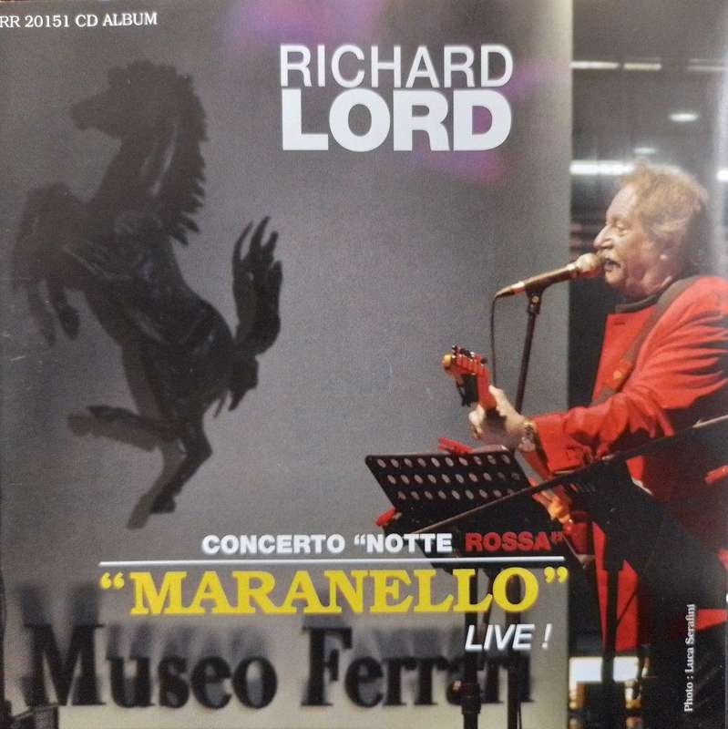 CD - Richard Lord - Concerto "Notte Rossa" - "Maranello" Live !