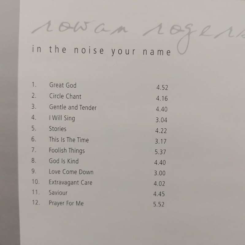 CD - Rowan Rogers - In the Noise Your Name