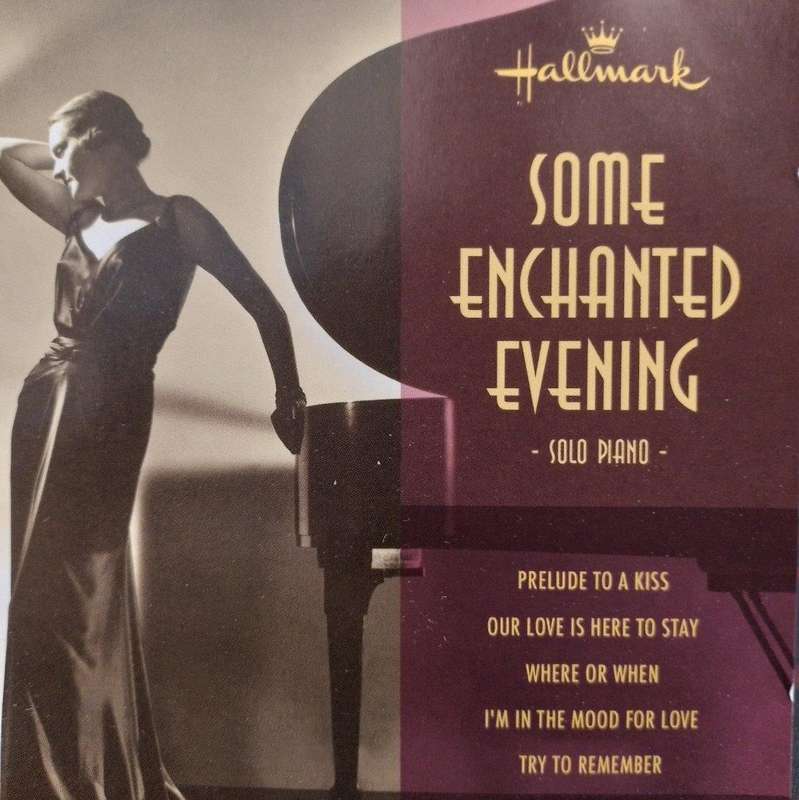 CD - Hallmark - Some Enchanted Evening