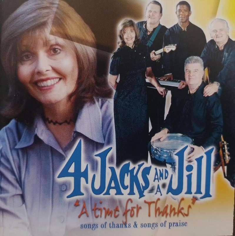 CD - 4 Jacks and A Jill - A Time For Thanks