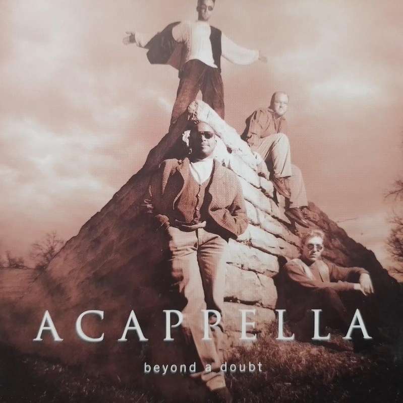 CD - Acappella - Beyond A Doubt