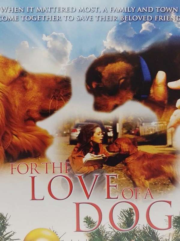 DVD - For The Love Of A Dog