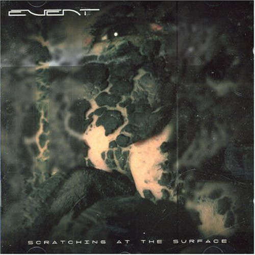 CD - Event - Scratching At The Surface (New Sealed)