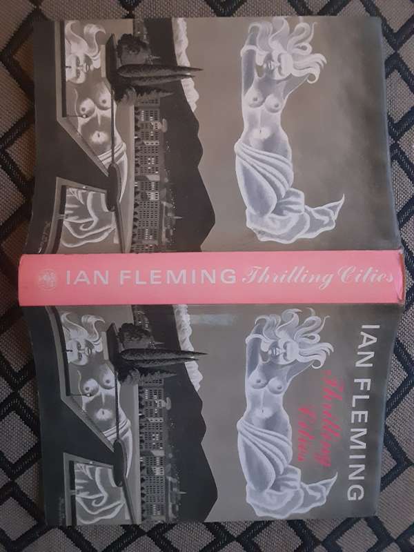 Thrilling Cities by Ian Fleming ***First Edition 1963**
