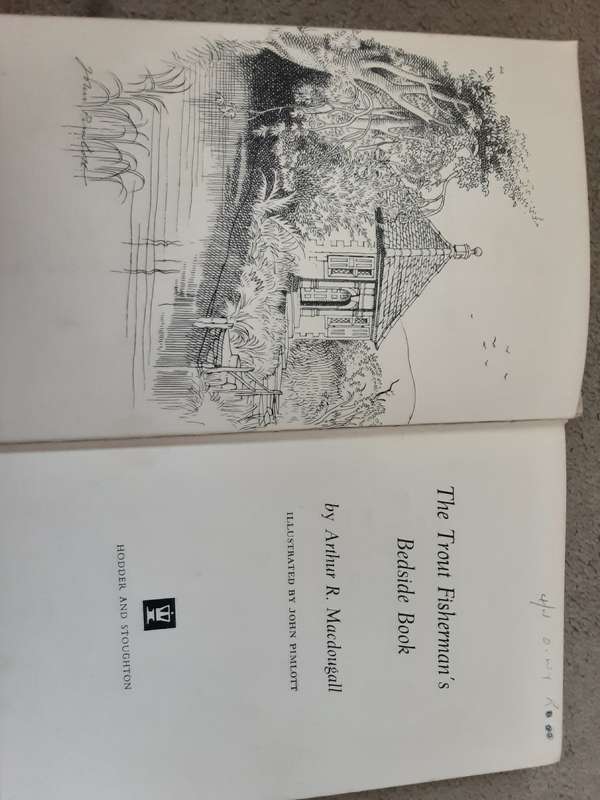 The Trout Fisherman's Bedside Book by Arthur R MacDougall