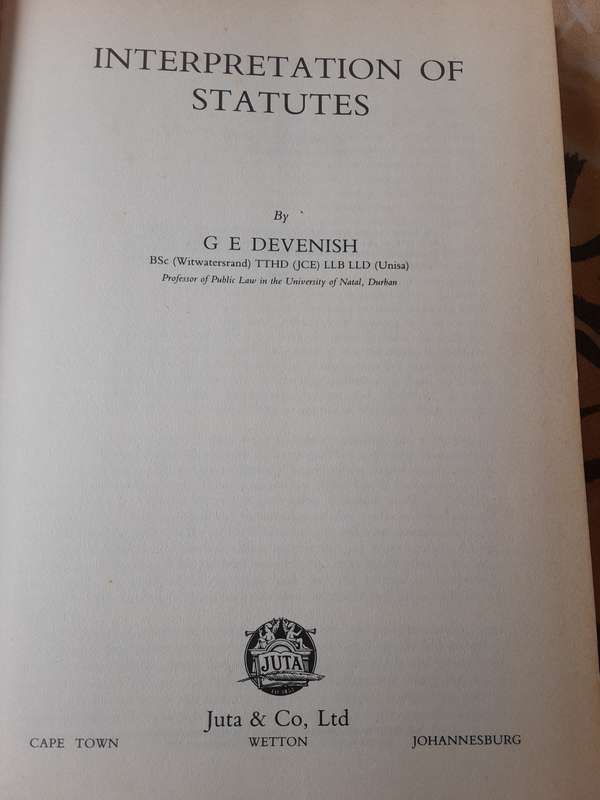 Interpretation of Statutes by G E Devenish