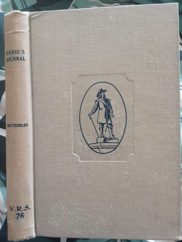 John Shedden Dobie South African Journal 1862-6 edited by Alan F Hattersley  VRS 6