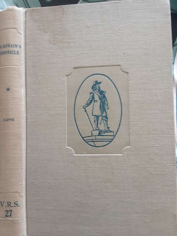 The Chronicle of Jeremiah Goldswain, Albany Settler of 1820 edited by Una Long vol one 1819 1836 VRS