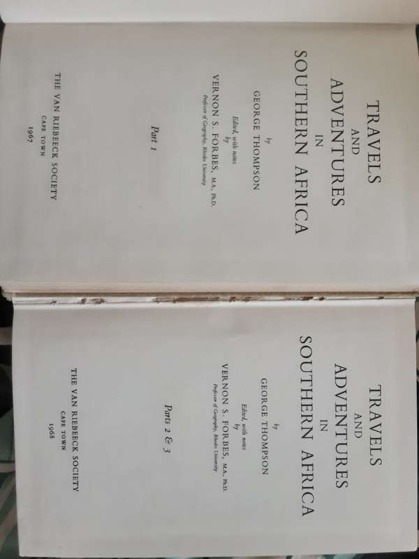 Travels and Adventures in South Africa by George Thompson 2 Vol set edited by Vernon Forbes