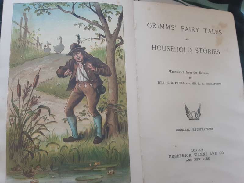 Grimms Fairy Tales and Household Stories translated by H R Paull & L A Wheatley circa 1910