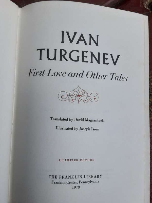 Ivan Turgenev First Love and Other Tales limited edition for The Franklin Library