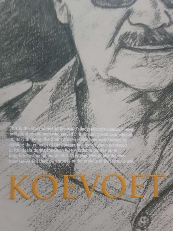 SAP Koevoet, The Men Speak by Jonathan Pittaway