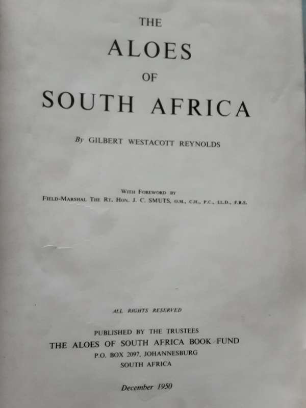 The Aloes of South Africa by Gilbert Westacott Reynolds **Signed Copy**