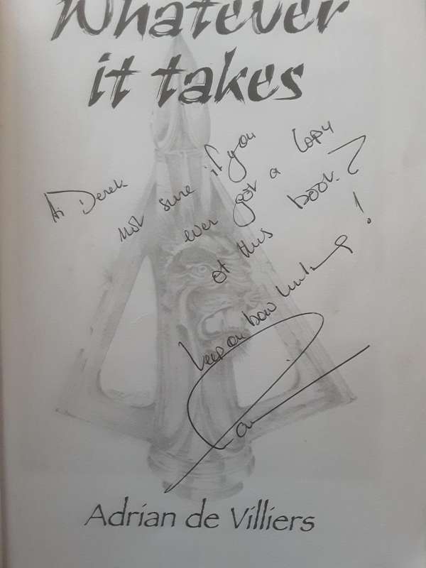 Whatever It Takes by Bow Hunter Adrian de Villiers **Signed Copy **
