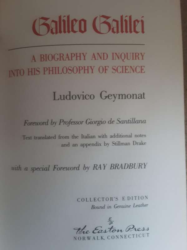 Galileo Galilei A Biography and Inquiry into his Philosophy of Science by Ludovico Geymonat