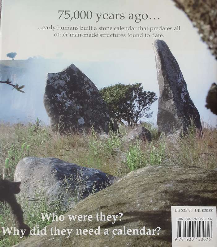 Adam's Calendar The Oldest Man Made Structure On Earth by Johan Heine & Michael Tellinger