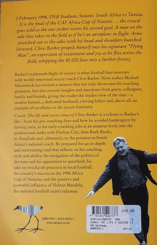 Coach, The Life & Soccer Times of Clive Barker by Michael Marnewick **SIGNED by Barker**