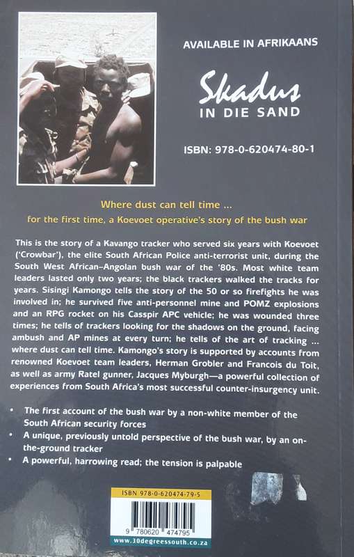 Shadows in the Sand A Koevoet Trackers Story of an Insurgency War by Sisingi Kamongo