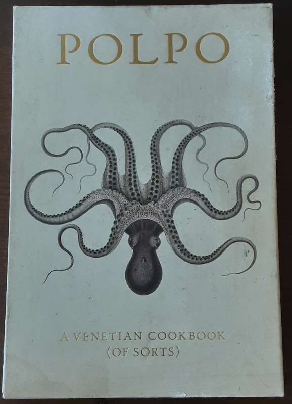 Polpo, A Venetian Cookbook of sorts by Russell Norman