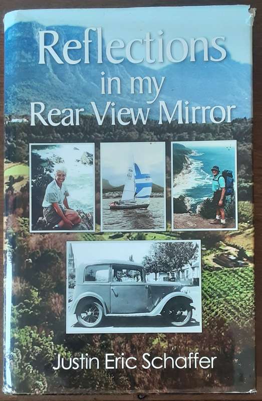 Reflections in my Rear View Mirror by Justin Eric Schaffer