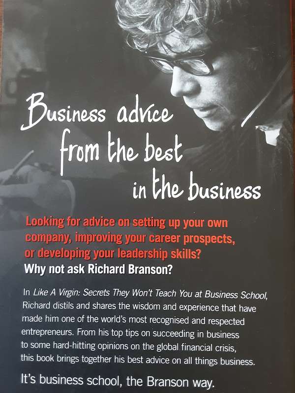 Like A Virgin, Secrets They Won't Teach You At Business School by Richard Branson **Signed Copy **