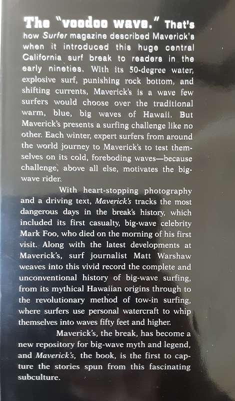 Mavericks the Story of Big Wave Surfing by Matt Warshaw