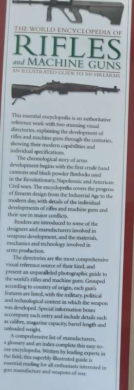 The World Encyclopedia of Rifles and Machine Guns by Will Fowler & Patrick Sweeney
