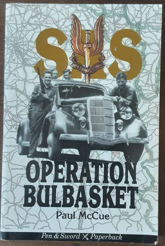 SAS Operation Bulbasket by Paul McCue