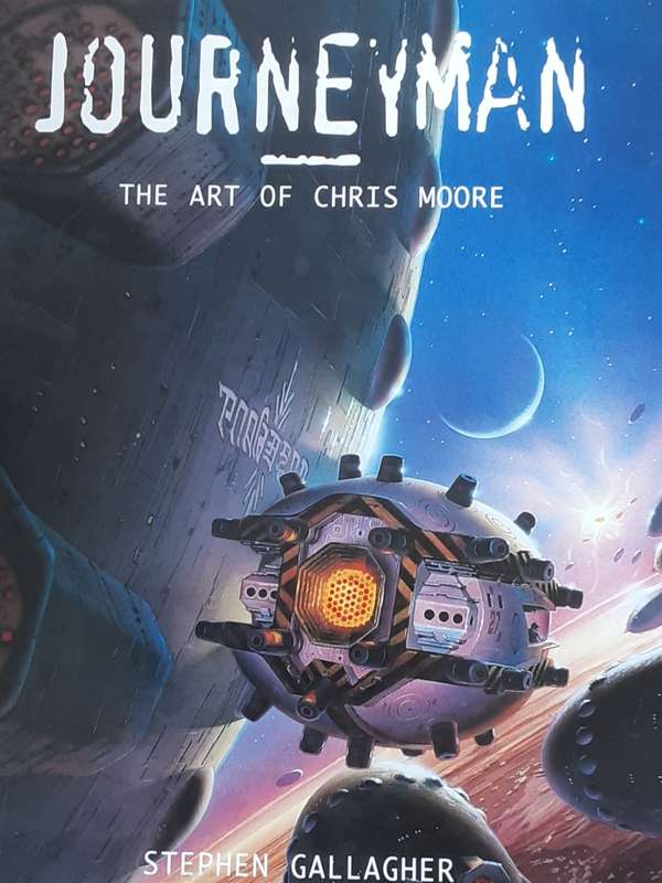 Journeyman The Art of Chris Moore by Steohen Gallagher
