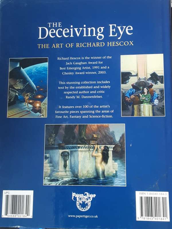 The Deceiving Eye The Art of Richard Hescox text by Randy Dannenfelser