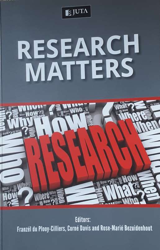 Research Matters edited by F Du Plooy Cilliers, Cirne Davis & Rose Marie Bezuidenhout