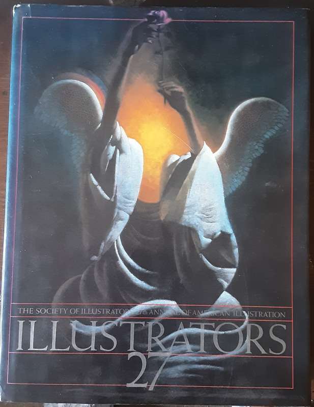 Illustrators 27, The Society of Illustrators 27th Annual of American Illustration
