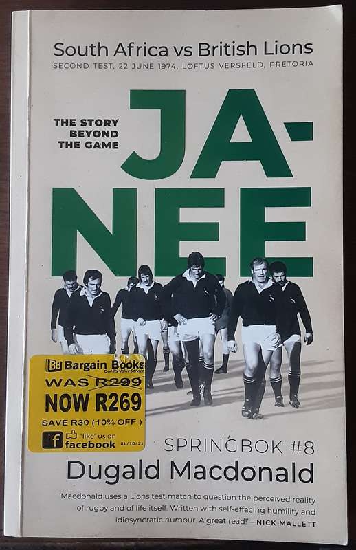 Ja Nee, The Story Beyond The Game by Springbok #8 Dugald MacDonald