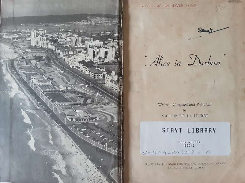 Alice in Durban, A Fantasy in Advertising by Victor De La Hurst