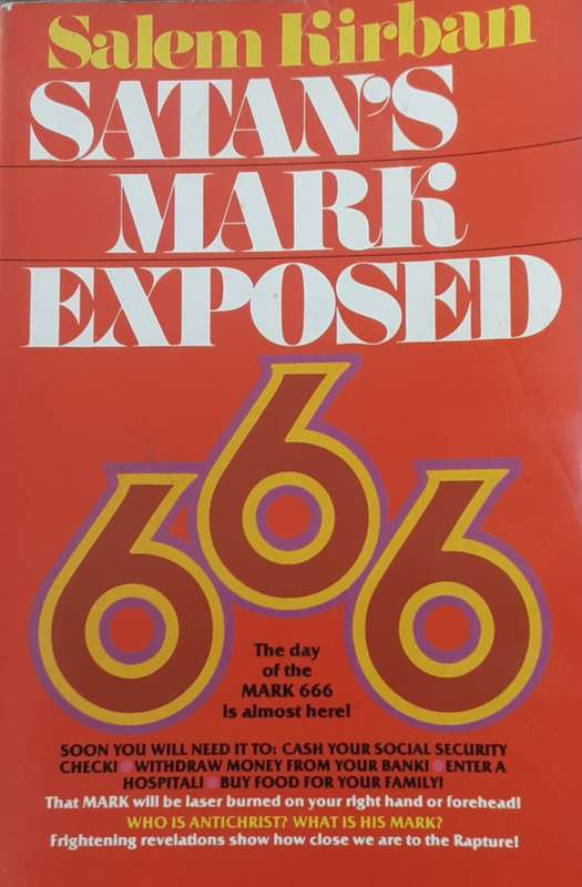 Satans Mark Exposed 666 by Salem Kirban