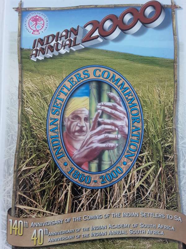Indian Annual 2000 140th Anniversary of the Indian Settlers to S Africa  1860 to 2000
