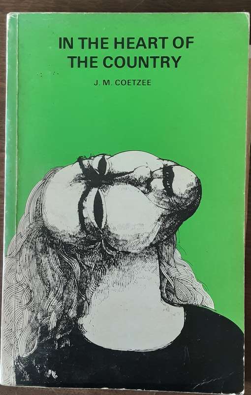 In The Heart Of The Country by J M coetzee