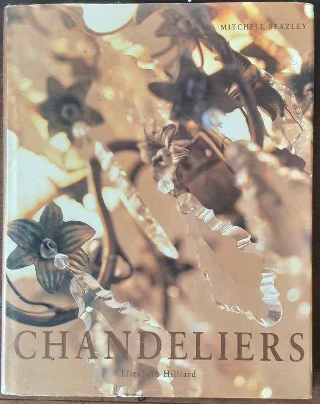 Chandeliers by Elizabeth Hilliard
