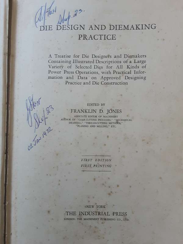 Die Design and Diemaking Practice edited by Franklin D Jones
