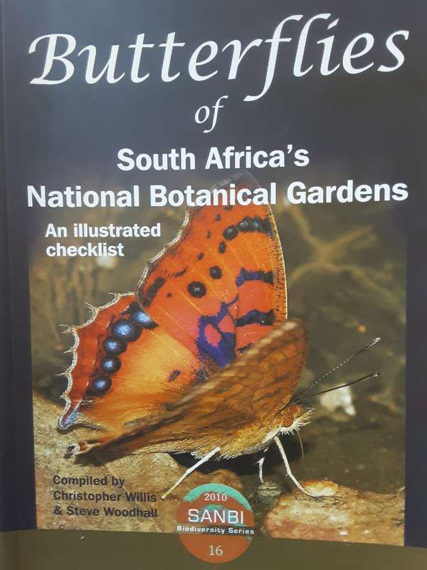 Butterflies of South Africas National Botanical Gardens Illustrated Checklist by Christopher Willis