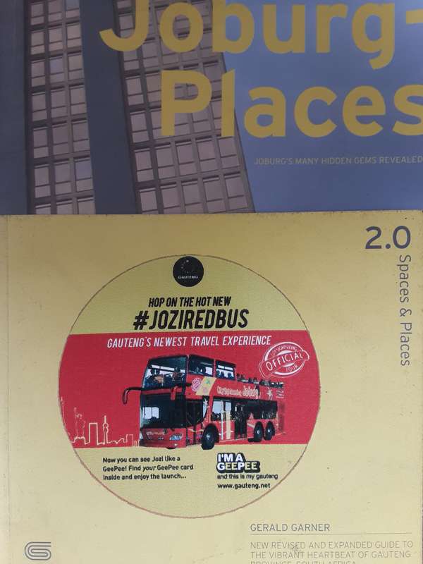Joburg  Places, A City With a View by Gerald Garner