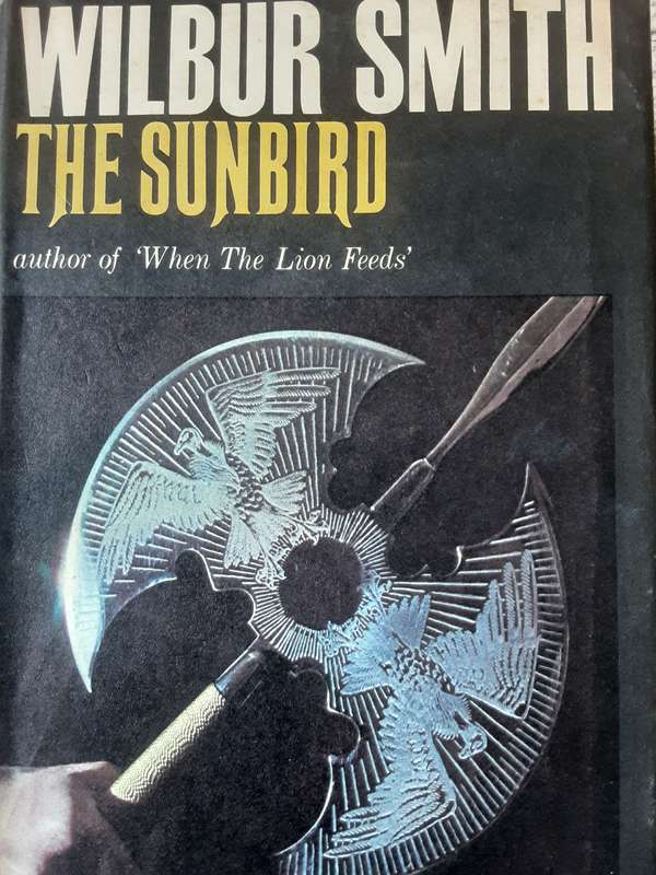 The Sunbird by Wilbur Smith ***First Edition ***