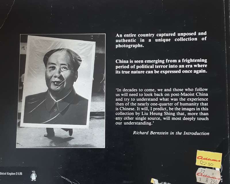 China After Mao, Seek Truth From Facts photographs by Liu Heung Shing