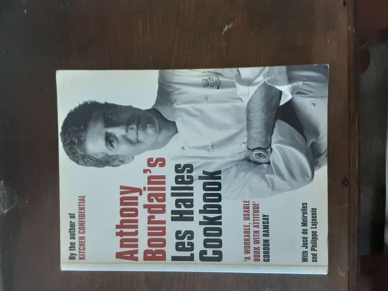 Anthony Bourdain's Les Halles Cookbook with Jose de Meirelles & Philippe Lajaunie