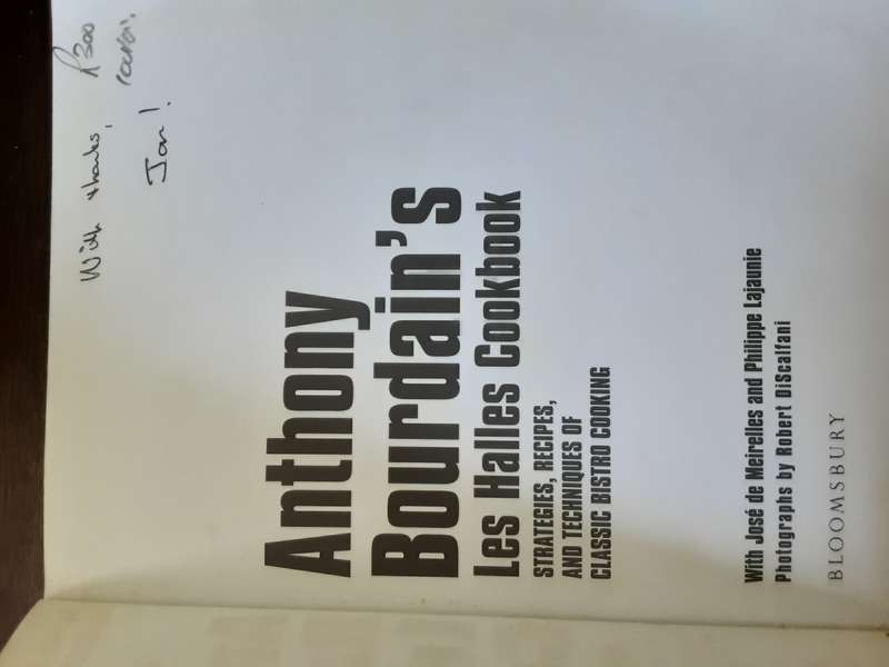 Anthony Bourdain's Les Halles Cookbook with Jose de Meirelles & Philippe Lajaunie