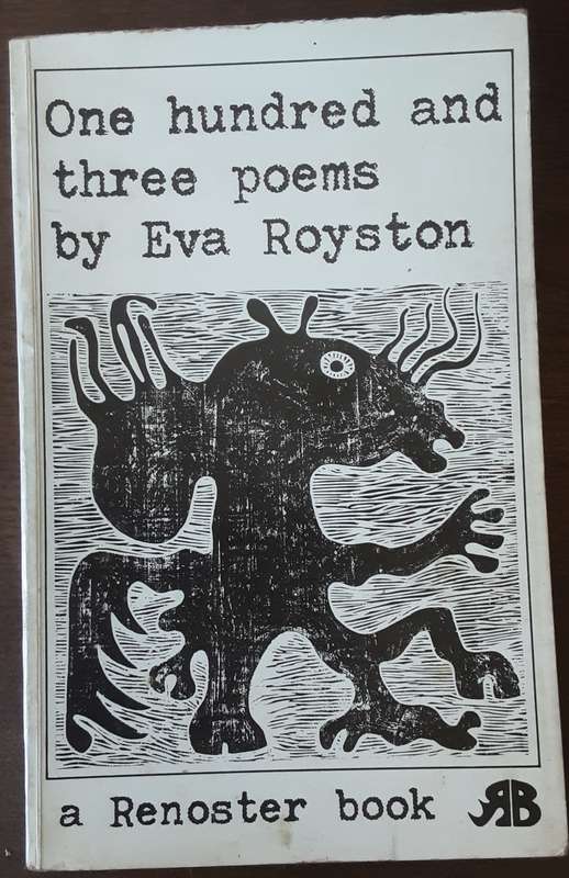 One Hundred and Three Poems by Eva Royston **Scarce First edition **