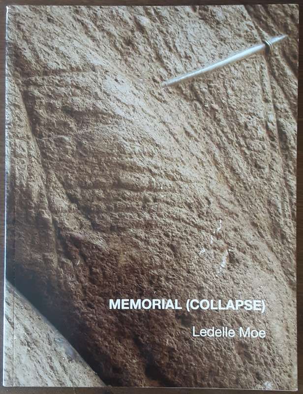 Memorial ( Collapse ) by Ledelle Moe ***Signed Copy ***